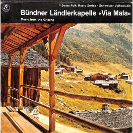 Occ. EP Vinyl: Bündner Ländlerkapelle Via Mala, Chur - Vol. 2