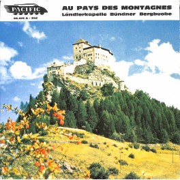 Occ. EP Vinyl: Ländlerkapelle Bündner Bergbuebe - Ferienleben - Au Pays Des Montagnes