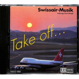 Occ. CD Swissair-Musik - Kurt Brogli - Take off...