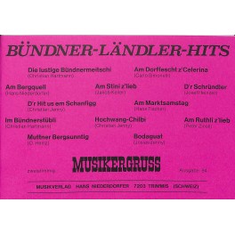 Noten: für Klarinette - BÜNDNER-LÄNDLER-HITS - Carlo Simonelli, Chr. Hartmann, O. Heinz, Chr. Jenny, Peter Zinsli u.a.  (zweistimmig)