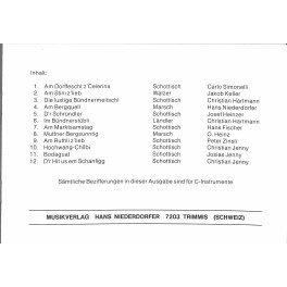 Noten: für Klarinette - BÜNDNER-LÄNDLER-HITS - Carlo Simonelli, Chr. Hartmann, O. Heinz, Chr. Jenny, Peter Zinsli u.a. (zweistimmig) Noten: für Klarinette - BÜNDNER-LÄNDLER-HITS - Carlo Simonelli, Chr. Hartmann, O. Heinz, Chr. Jenny, Peter Zinsli u.a. (zweistimmig)