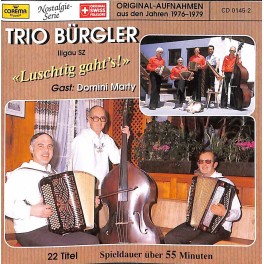 CD Luschtig gaht's - Trio Bürgler
