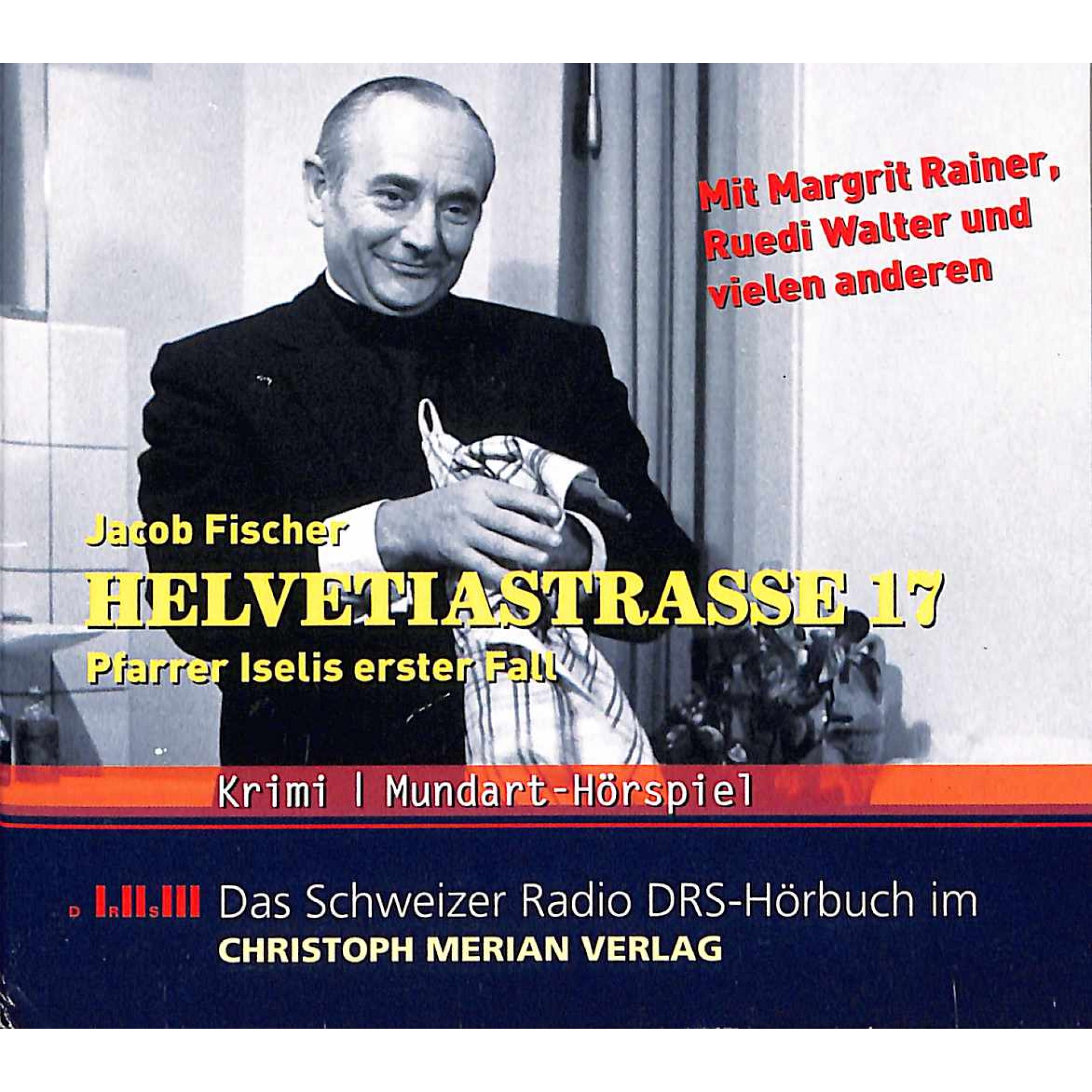 CD Helvetiastr. 17 Pfarrer Iselis.. - Ruedi Walter, Margrit Rainer 3CD-Box CD Helvetiastr. 17 Pfarrer Iselis.. - Ruedi Walter, Margrit Rainer 3CD-Box