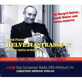 CD Helvetiastr. 17 Pfarrer Iselis.. - Ruedi Walter, Margrit Rainer 3CD-Box