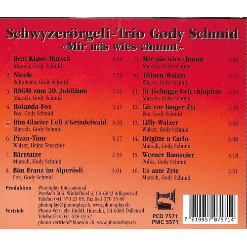 CD Mir näs wies chunnt! - Gody Schmid Schwyzerörgeli-Trio