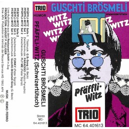 CD-Kopie von MC: Guschti Brösmeli - Pfäffli-Witz - Live Restaurant Schiff, Zug - 1982