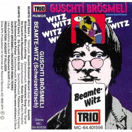 CD-Kopie von MC: Guschti Brösmeli - Beamte-Witz - Live Restaurant Schiff, Zug - 1980