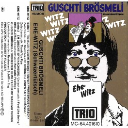 CD Guschti Brösmeli Ehe-Witz - 1981