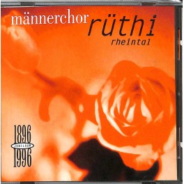 Occ. CD Männerchor Rüthi Reintal - 1896-1996
