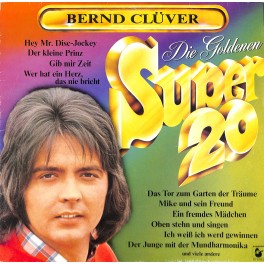 LP + CD: Bernd Clüver - Die Goldenen Super 20