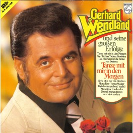 LP + CD: Gerhard Wendland und seine grossen Erfolge  2LPs