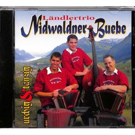 CD urchig & tänzig - Ländlertrio Nidwaldner Buebe
