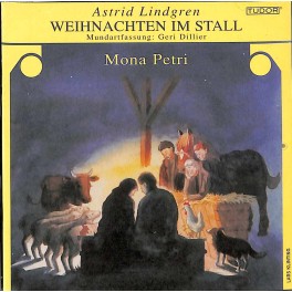 CD Weihnachten im Stall - Astrid Lindgren - Mundart v. Geri Dillier