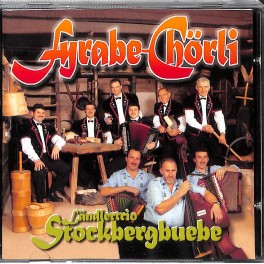 CD-Kopie: Fyrabe-Chörli - Ländlertrio Stockbergbuebe