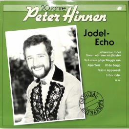 CD-Kopie von Vinyl: Peter Hinnen - Jodel-Echo - 1985