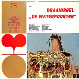 Occ. LP Vinyl: Draaiorgel de Waterpoorter - Drehorgel - Hartewens Serie