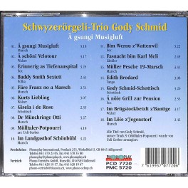 CD Ä gsungi Musigluft - Schwyzerörgeli Trio Gody Schmid CD Ä gsungi Musigluft - Schwyzerörgeli Trio Gody Schmid