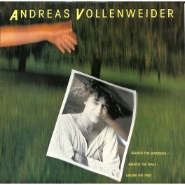 CD + LP: Andreas Vollenweider - Behind the gardens