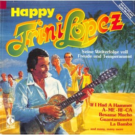 CD + LP: Happy Trini Lopez - 1980