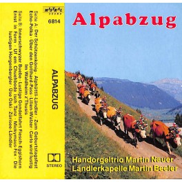 CD-Kopie von MC: Handorgeltrio Martin Nauer, Ländlerkapelle Martin Beeler - Alpabzug