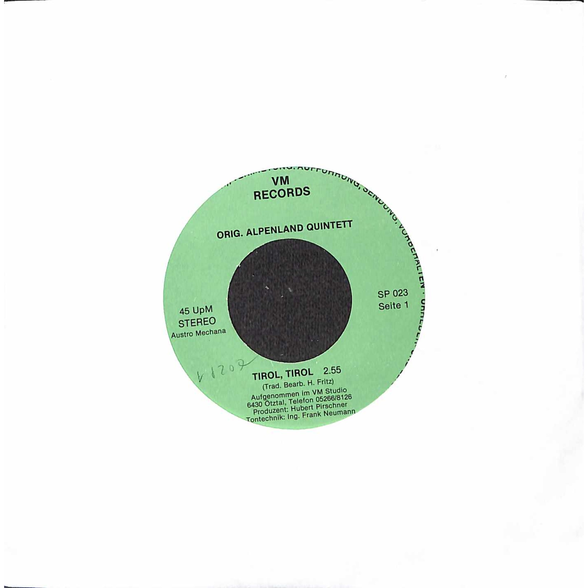 Single Vinyl: Orig. Alpenland Quintett - Tirol, Tirol - Der lustige Wirt Single Vinyl: Orig. Alpenland Quintett - Tirol, Tirol - Der lustige Wirt