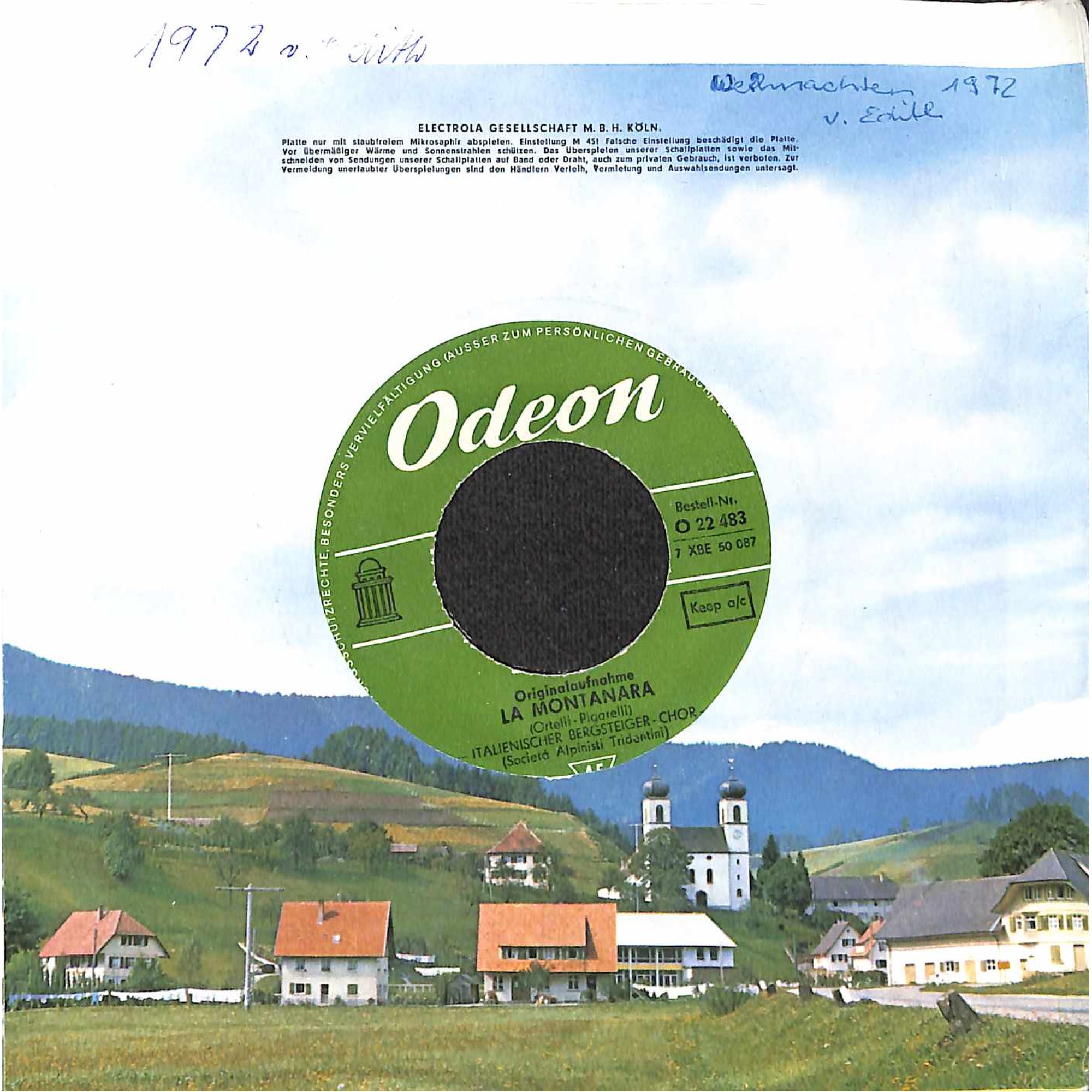 Single Vinyl: Italienischer Bergsteiger Chor - La Montanara - Monte Canino Single Vinyl: Italienischer Bergsteiger Chor - La Montanara - Monte Canino