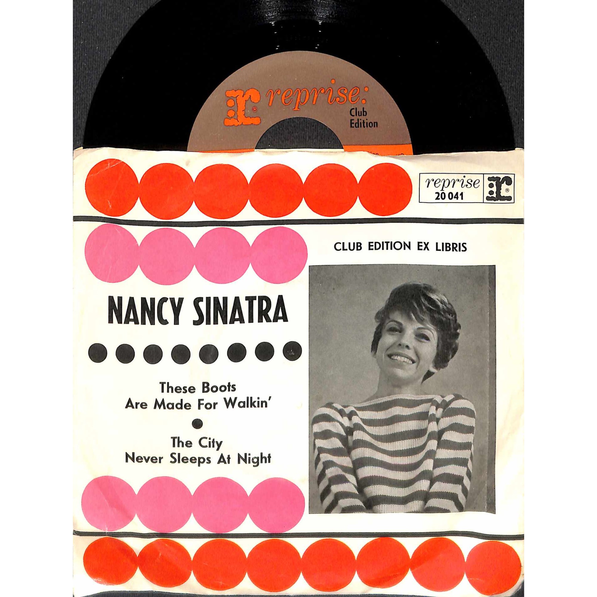 Single Vinyl: Nancy Sinatra - These Boots are made for walkin' - The City never sleeps at night Single Vinyl: Nancy Sinatra - These Boots are made for walkin' - The City never sleeps at night