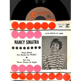 Single Vinyl: Nancy Sinatra - These Boots are made for walkin' - The City never sleeps at night