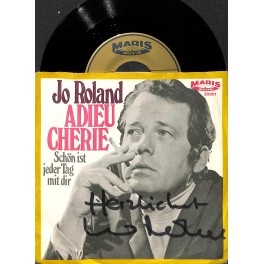 Single Vinyl: Jo Roland - Adieu Cherie - Schön ist jeder Tag mit dir (signiert)