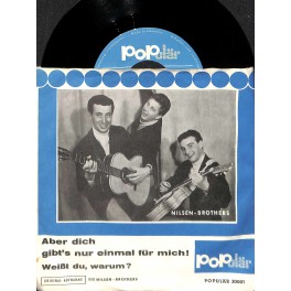 Single Vinyl: Nilsen-Brothers - Aber dich gibt's nur einmal für mich - Weisst du, warum?
