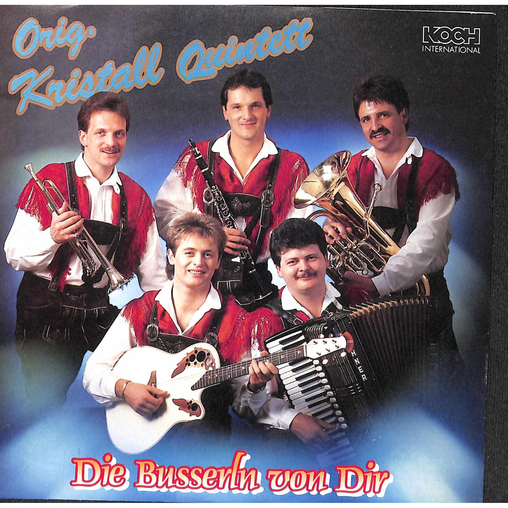 Single Vinyl: Orig. Kristall Quintett - Die Busserln von Dir - Happy Sax Single Vinyl: Orig. Kristall Quintett - Die Busserln von Dir - Happy Sax