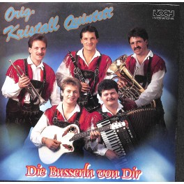 Single Vinyl: Orig. Kristall Quintett - Die Busserln von Dir - Happy Sax
