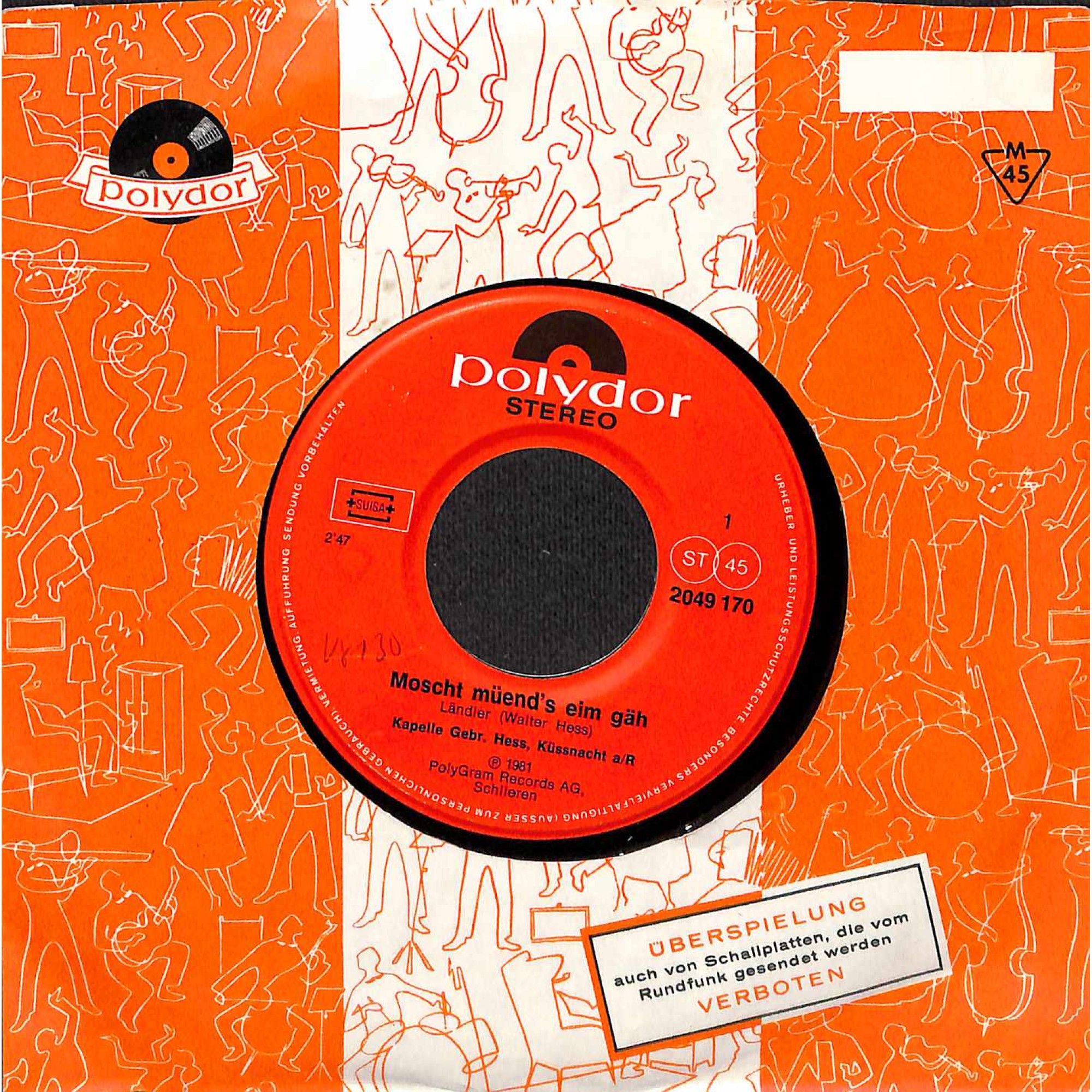 Single Vinyl: Kapelle Gebr. Hess Küssnacht - Moscht müend's eim gäh + Am Greiflerabig z'Lauerz Single Vinyl: Kapelle Gebr. Hess Küssnacht - Moscht müend's eim gäh + Am Greiflerabig z'Lauerz