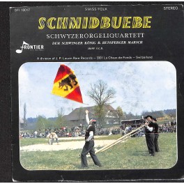 Single Vinyl: Schmidbuebe - Dem Schwinger König R. Hunsperger Marsch + Hopp S.C.B.