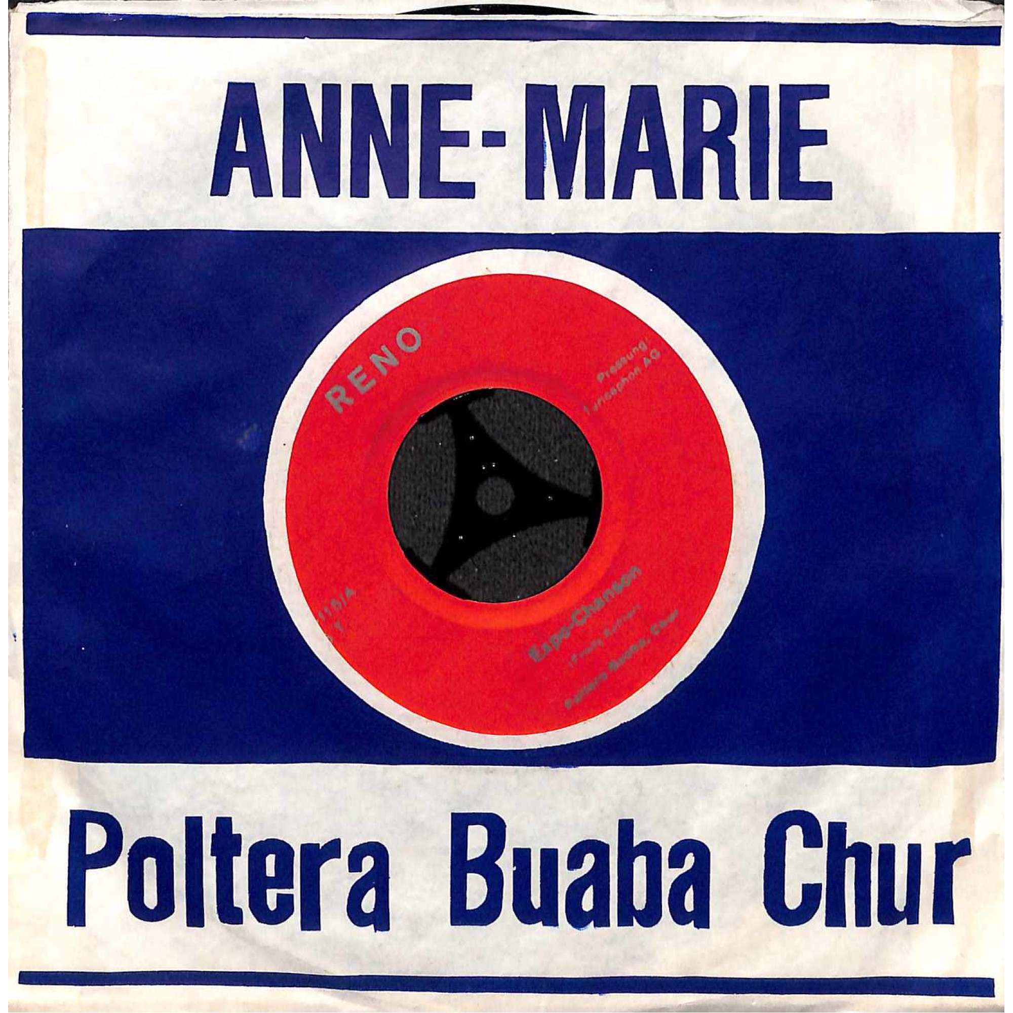 Single Vinyl: Poltera Buaba Chur - Expo-Chanson + Anne-Marie Single Vinyl: Poltera Buaba Chur - Expo-Chanson + Anne-Marie