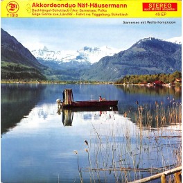 Single EP: Akkordeonduo Näf-Häusermann - Dachhängel-Schottisch u.a.