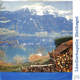 Single EP: Ländlerkapelle Zürihegel - s'Schulde Buurli u.a.