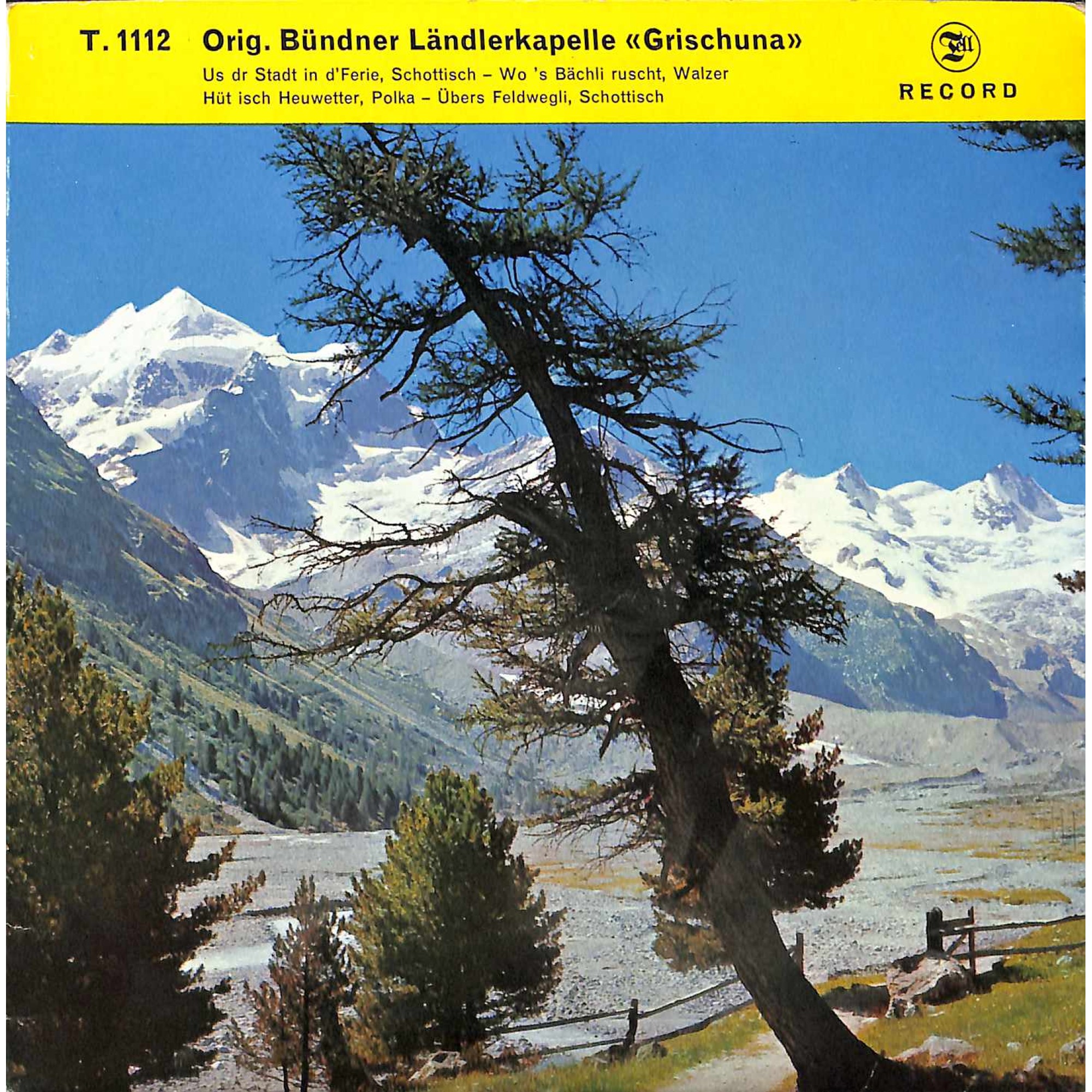 Single EP: Orig. Bündner Ländlerkapelle Grischuna - Us dr Stadt in d'Ferie u.a. Single EP: Orig. Bündner Ländlerkapelle Grischuna - Us dr Stadt in d'Ferie u.a.