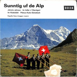 Single EP: Kapelle Hans Aregger Luzern - Jahrein, jahraus  u.a.