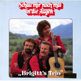 CD: Brigitt's Trio - Schau mir noch mal in die Augen
