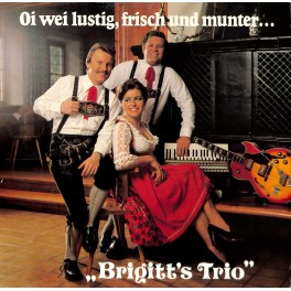 CD: Brigitt's Trio - Oi wei lustig, frisch und munter