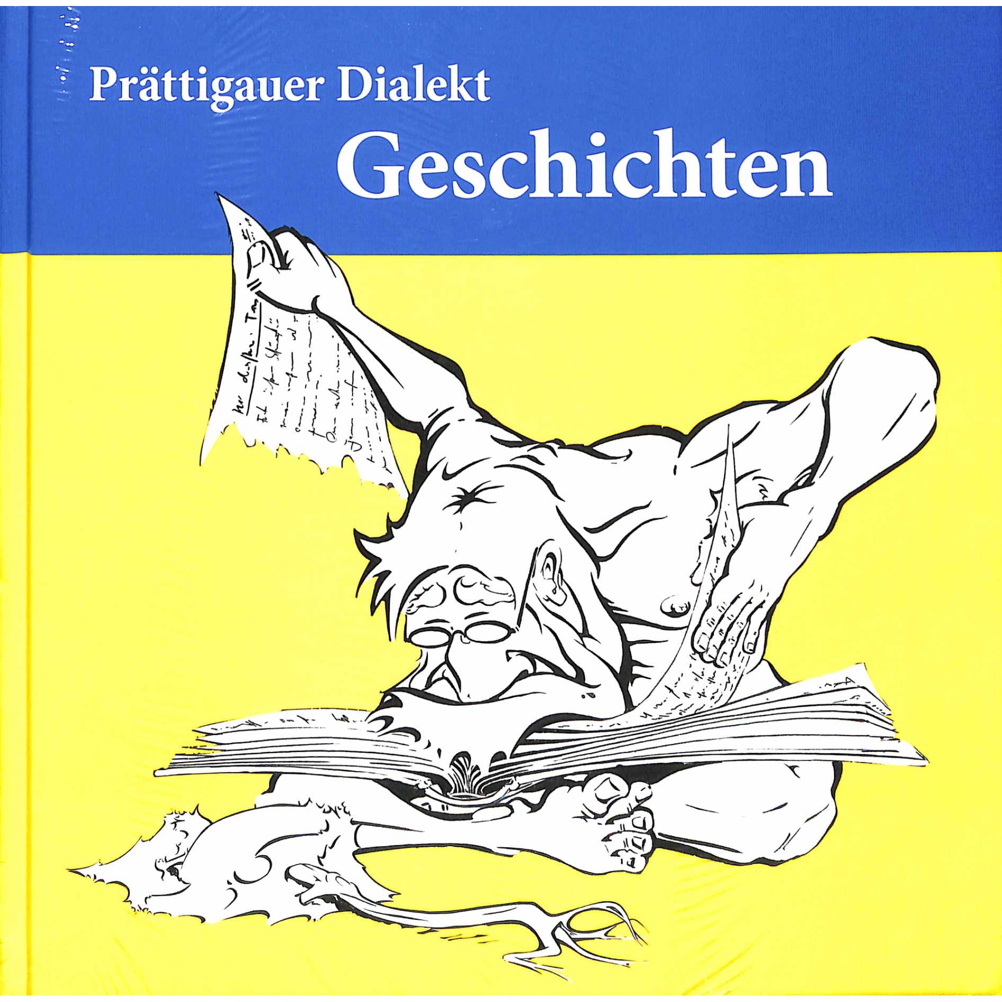 Buch: Prättigauer Dialekt Geschichten + Prättigauer Dialekt Wörter – Regionalverband Pro Prättigau Buch: Prättigauer Dialekt Geschichten + Prättigauer Dialekt Wörter – Regionalverband Pro Prättigau