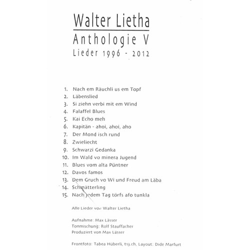 CD Anthologie Teil V - Walter Lietha 1996 - 2012