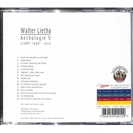 CD Anthologie Teil V - Walter Lietha Lieder - 1996 - 2012 Neuaufgenommen