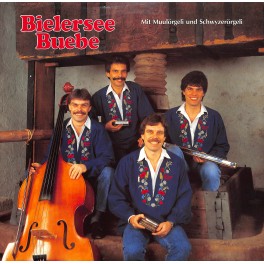 CD-Kopie von Vinyl: Bielersee Buebe - Mit Muulörgeli und Schwyzerörgeli - 1987