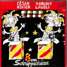 CD César Keiser Margrit Läubli - 8ung Schnappschüsse