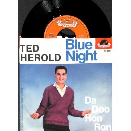 Single Vinyl: Ted Herold - Blue Night + Da Doo Ron Ron