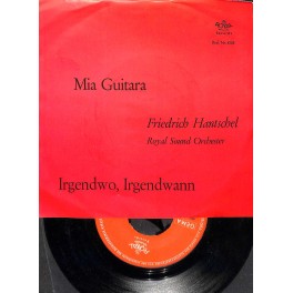 Single Vinyl: Royal Sound Orchester - Mia Guitara + Irgendwo, irgendwann