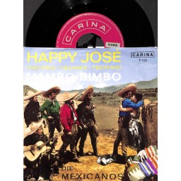 Single Vinyl: Die Mexicanos - Happy Joe + Mambo Bimbo