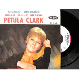 Single Vinyl: Petula Clark -Gigolo Gigolino + Mille mille Grazie